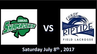 U18 Field Lacrosse , Fundy Riptide vs Codiac Shamrock , July 8th 2017 , Hampton NB