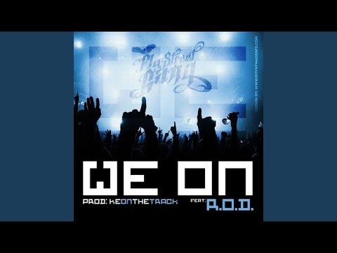 We On (feat. R.O.D.)