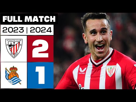 Athletic Club 2 - 1 Real Sociedad | FULL MATCH | LALIGA EA SPORTS 2023/24