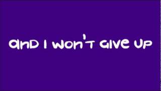 I Won&#39;t Give Up - Jana Kramer - (Lyrics)