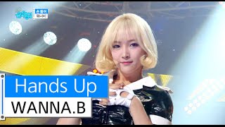 [HOT] WANNA.B - Hands Up, 워너비 - 손 들어, Show Music core 20151121