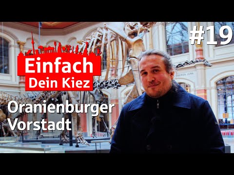 Einfach Dein Kiez - Chapter 19: Oranienburger Vorstadt (Mitte)