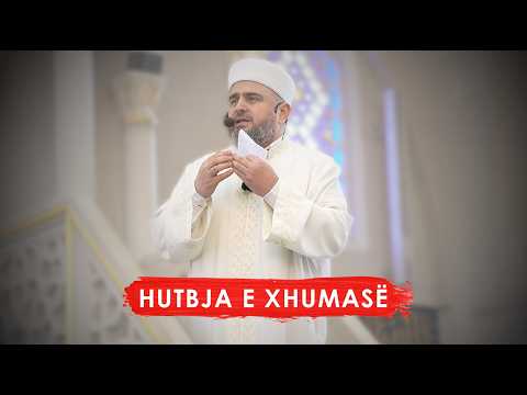 HUTBJA 60| Mirësitë e Zotit në Ramazan - Xhamia e Namazgjasë