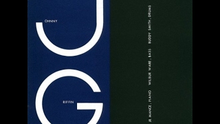 I Cried for You -Johnny Griffin