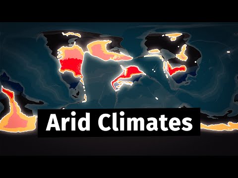 Arid Climates - Worldbuilder's Log 38