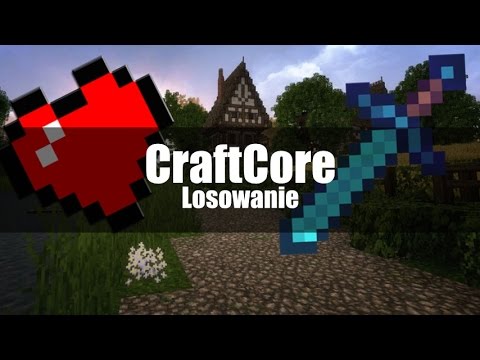 CraftCore: Małe potyczki i losowanie #2