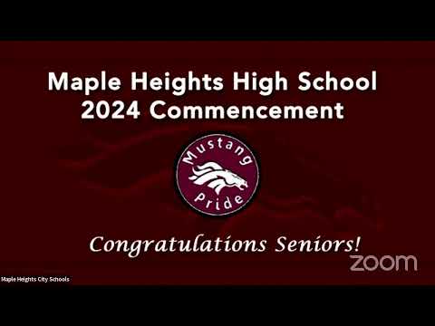 Maple Heights City Schools Class of 2024 Graduation Ceremony!