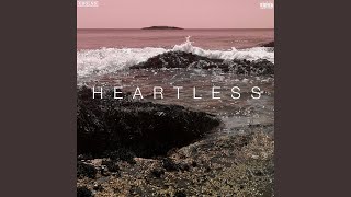 heartless. Music Video