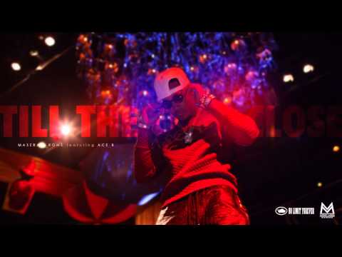 TILL THE CLUB CLOSE - Maserati Rome feat. Ace B