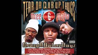 Tear Da Club Up Thugs - Slob On My Nob