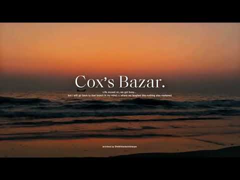Cox’s Bazar - Sheikh Fardeen Ishaque