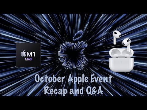 Apple October Unleased Event - NEW 14” & 16” MacBook Pro + AirPods 3 and MORE!