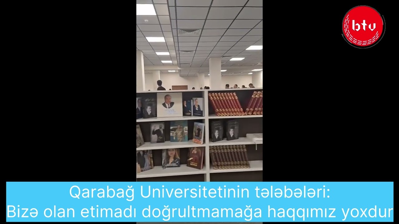 Qarabağ Universitetinin tələbələri: Bizə olan etimadı doğrultmamağa haqqımız yoxdur