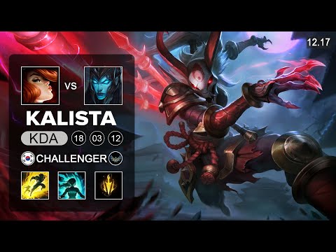 Kalista vs Miss Fortune ADC - KR Challenger - Patch 12.17 Season 12