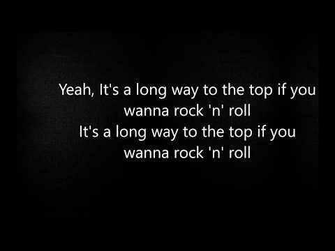It's a Long Way to the Top (If You Wanna Rock 'n' Roll) - AC/DC - lyrics