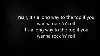 It&#39;s a Long Way to the Top (If You Wanna Rock &#39;n&#39; Roll) - AC/DC - lyrics