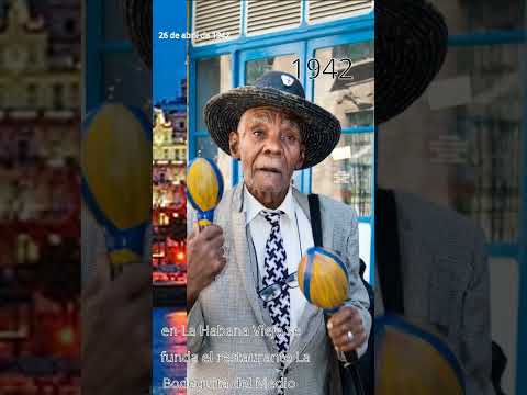 26/04/1942: La Bodeguita del Medio abre en La Habana Vieja.