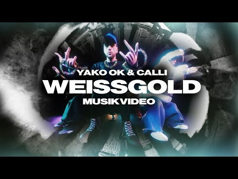 YAKO OK & CALLI - WEISSGOLD (official Video) (prod. by Yako Ok)