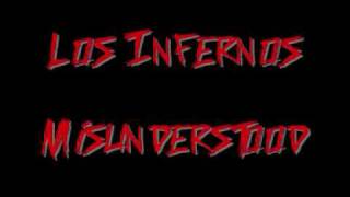 Los Infernos - Misunderstood.wmv