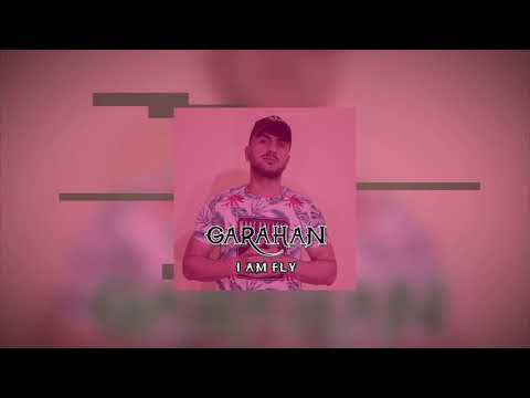 GARAHAN - I AM FLY (2020) #DARGANLYMEENBEAT
