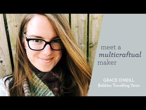 Meet Grace O'Neill (Babbles Travelling Yarns) // knitter, spinner, weaver, dyer