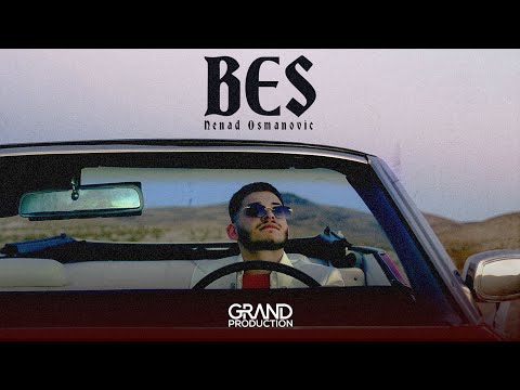 NENAD OSMANOVIC - Bes (Official Video 2023)