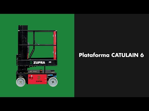 Plataforma de elevación ZUPRA CATULAIN 6