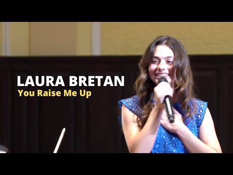 Laura Bretan - You Raise Me Up (Arad - 30.07.2021)