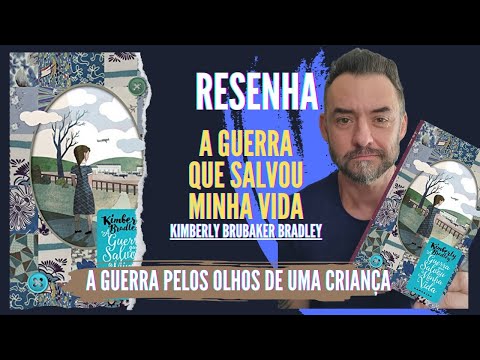 Resenha Literária - A Guerra que Salvou a Minha Vida