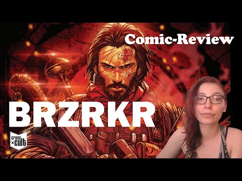 Keanu Reeves Comics?! - BRZRK Review