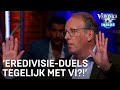 Chris Woerts onthult schema Eredivisie: 'Wedstrijden tegelijk met VI?!' | VERONICA INSIDE