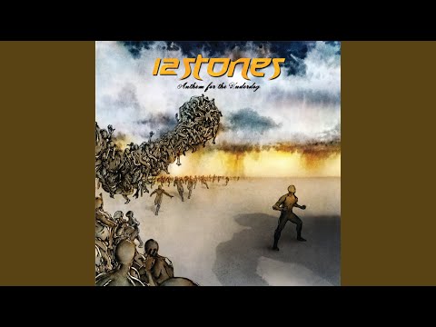 Hey Love - 12 Stones