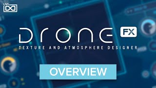 Video thumbnail for UVI Drone | Overview by UVI