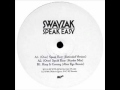 Swayzak - Speak Easy