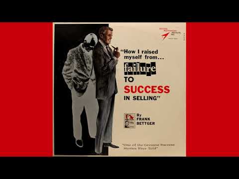 How I Raised Myself From Failure To Success In Selling