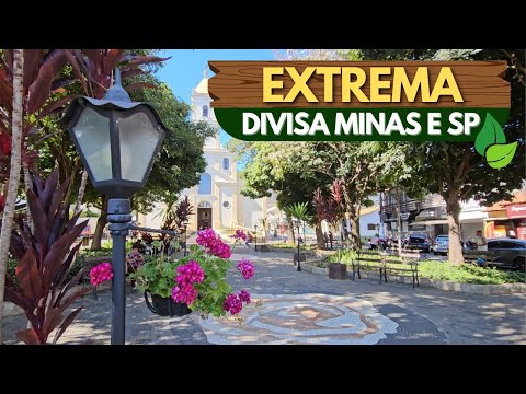 EXTREMA MG: Cidade linda na divisa de Minas Gerais com São Paulo - com Tati Marmon 