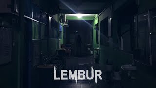 Download lagu LEMBUR - FILM PENDEK HOROR mp3