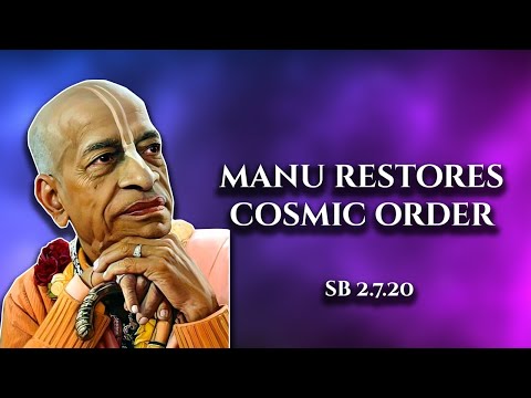 Manu restores cosmic order || SB 2.7.20