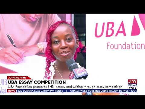UBA essay competition: UBA Foundation promotes SHS literacy and writing through essay competition.
