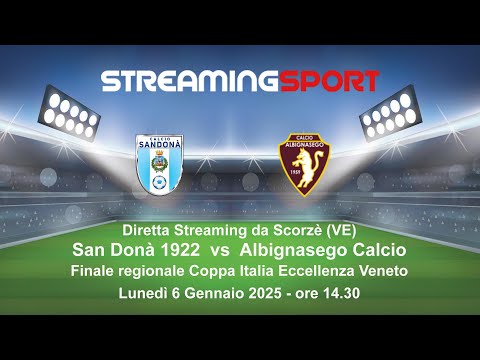 SAN DONÀ 1922 vs ALBIGNASEGO