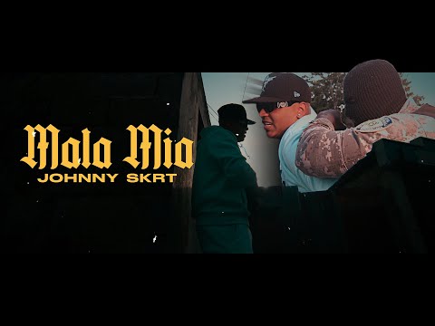 Johnny Skrt - Mala Mia (Video Oficial)