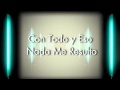 Makano -Nunca Me Amaste- (Video-Karaoke ...