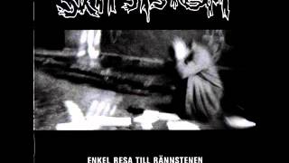 SKITSYSTEM - ENKEL RESA TILL RANNSTENEN (FULL ALBUM)