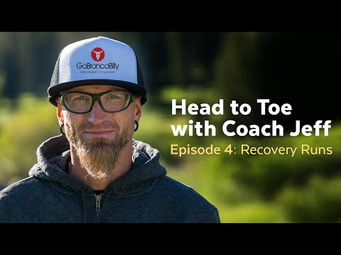 Ep. 4 - Recovery Runs: Head to Toe with Coach Jeff
