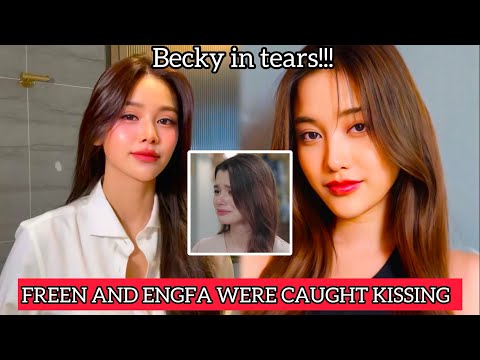 1 MIN AGO: FREEN AND ENGFA WERE CAUGHT KISSING – ARE THEY DATING? WHAT ABOUT BECKY?