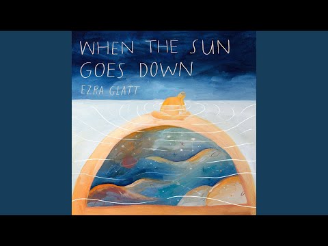 When The Sun Goes Down