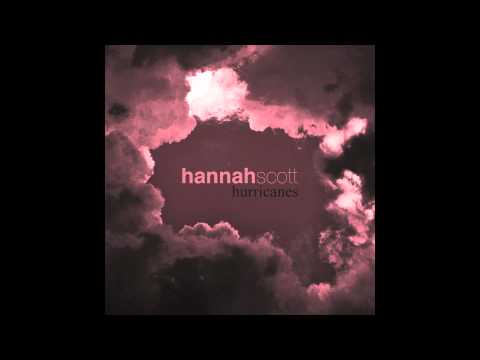 Hannah Scott - Hurricanes [Audio]