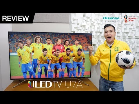 รีวิว : Hisense 65U7A 4K LED TV รุ่นพิเศษบอลโลก 2018 ประกัน 3 ปี