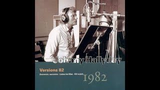 Johnny Hallyday   Mon vieux copain       1982
