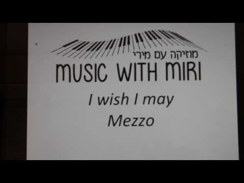 I wish I may, Mezzo